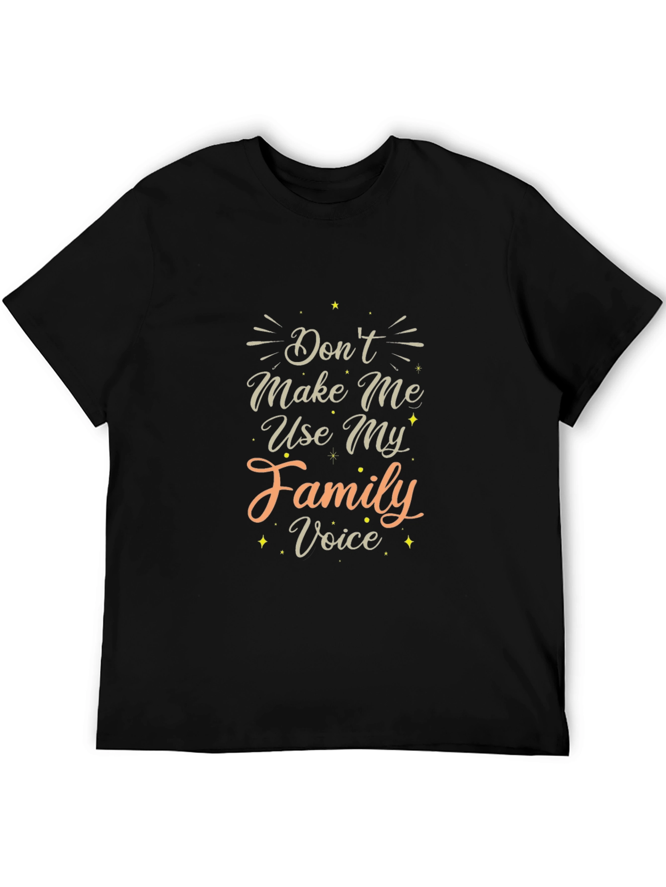 Funny Family Voice Graphic Tee