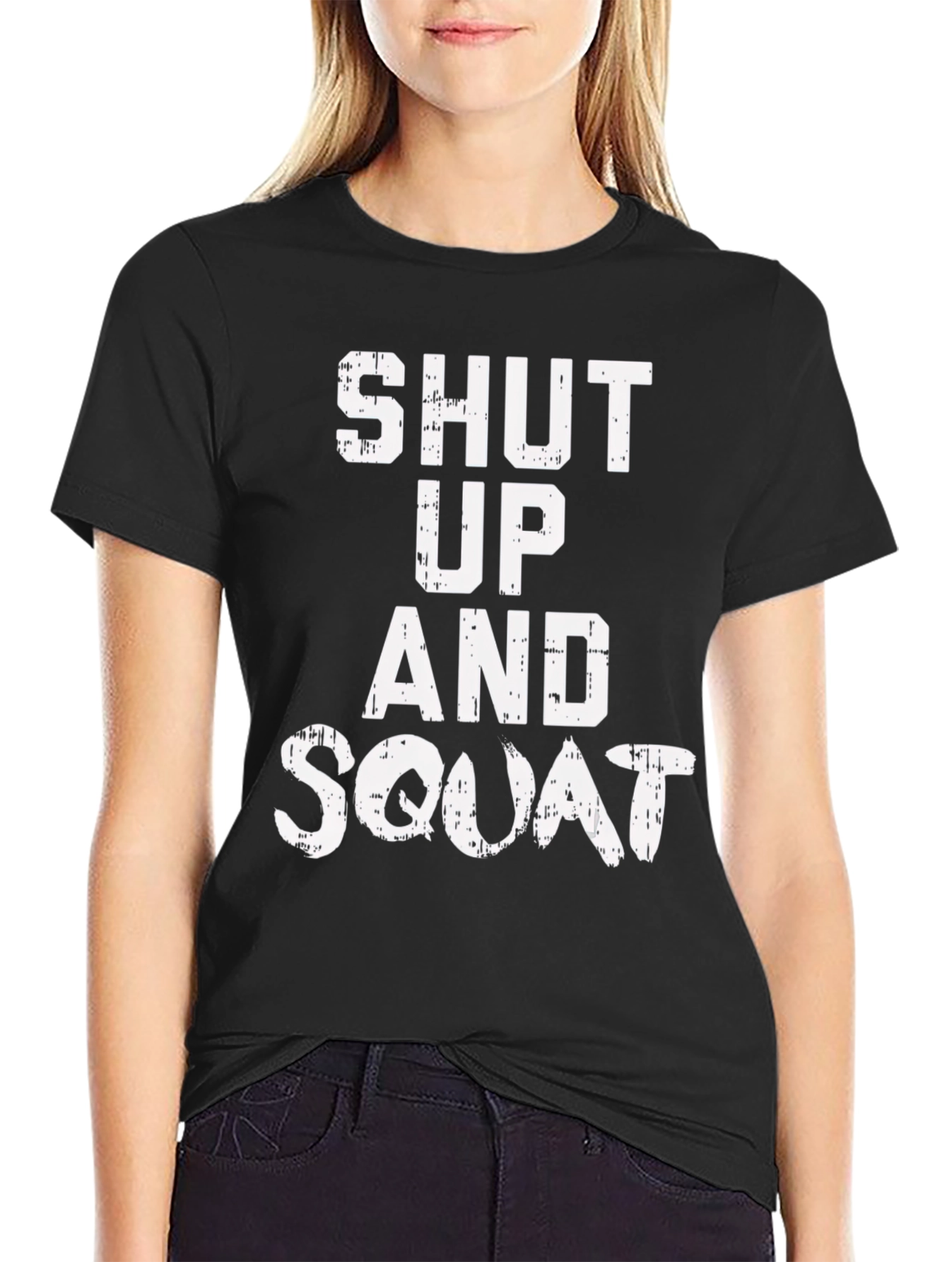 Shut Up and Squat Black Graphic Tee