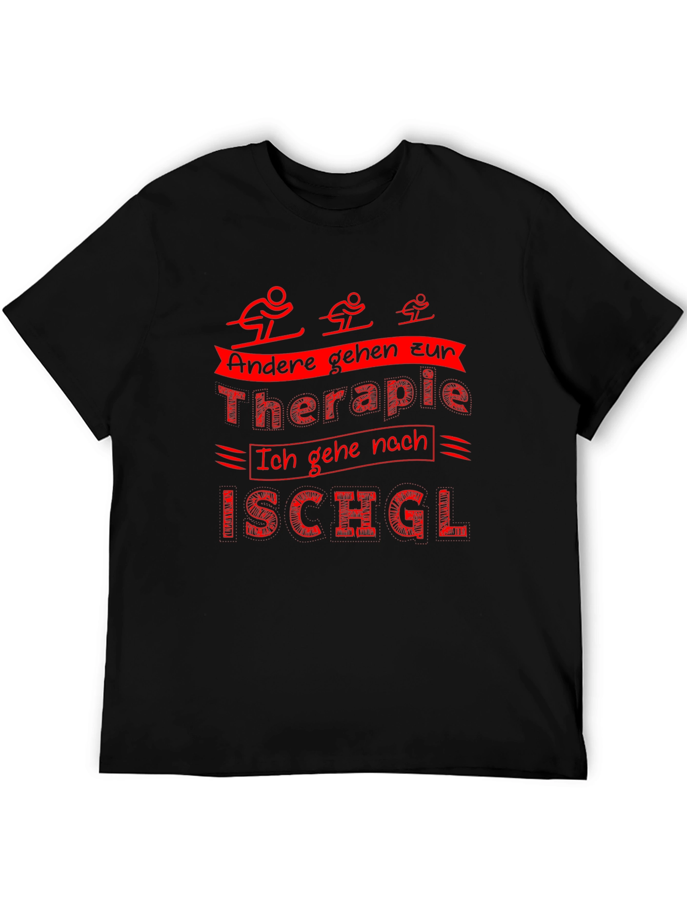 Funny Ski T-Shirt: Therapy Ischgl