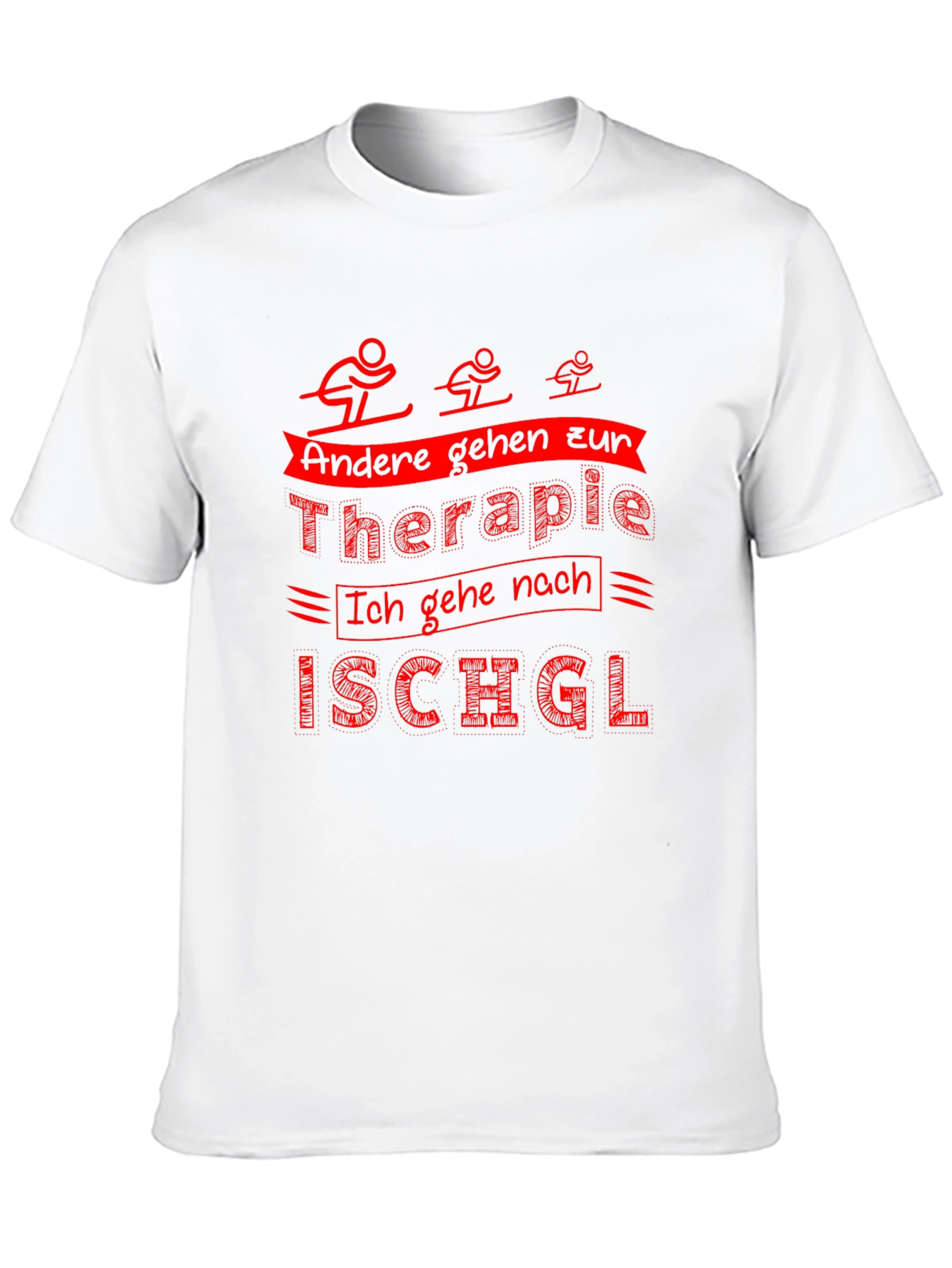 Funny Ski T-Shirt: Therapy Ischgl