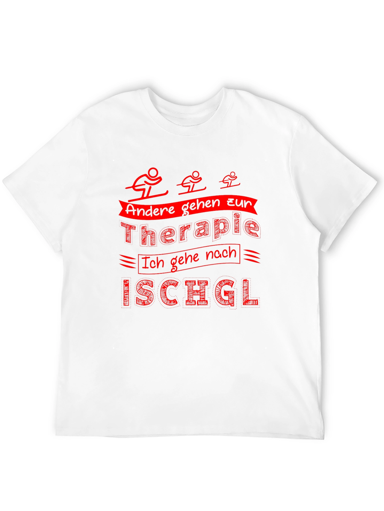 Funny Ski T-Shirt: Therapy Ischgl