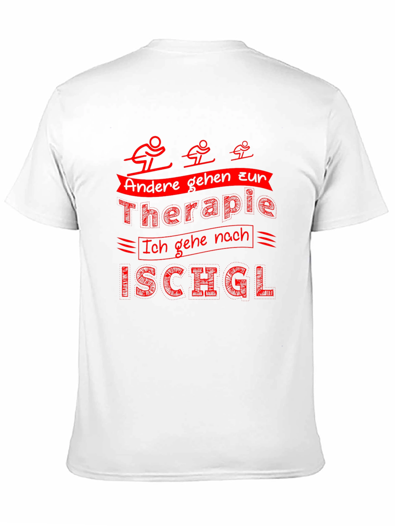 Funny Ski T-Shirt: Therapy Ischgl