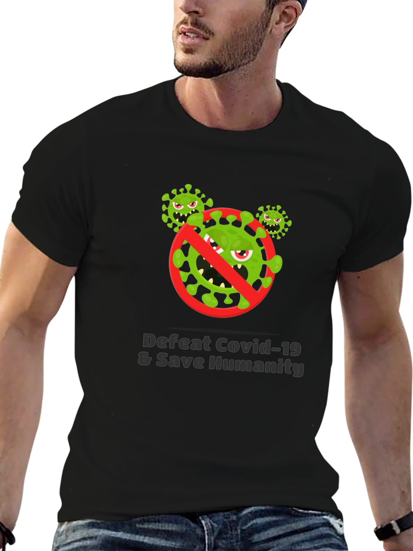 Defeat Covid-19 Save Humanity T-Shirt