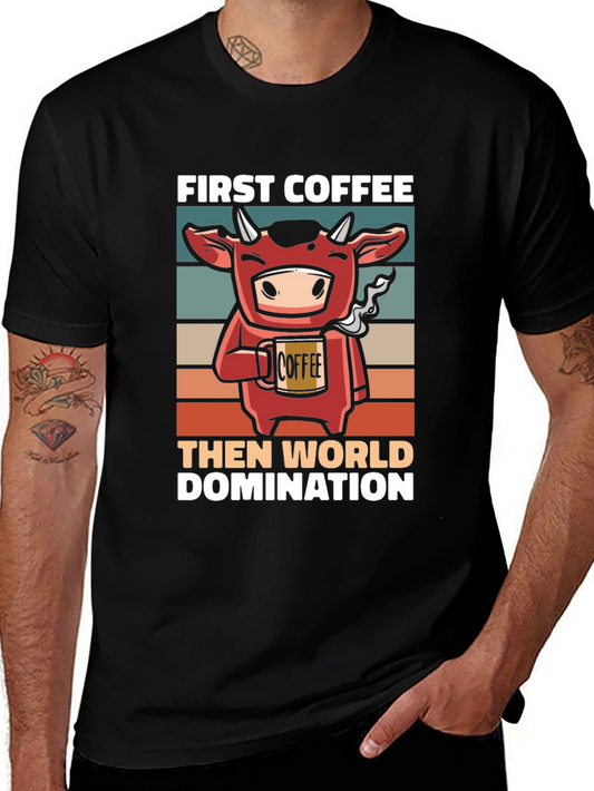 Coffee Then World Domination T-Shirt