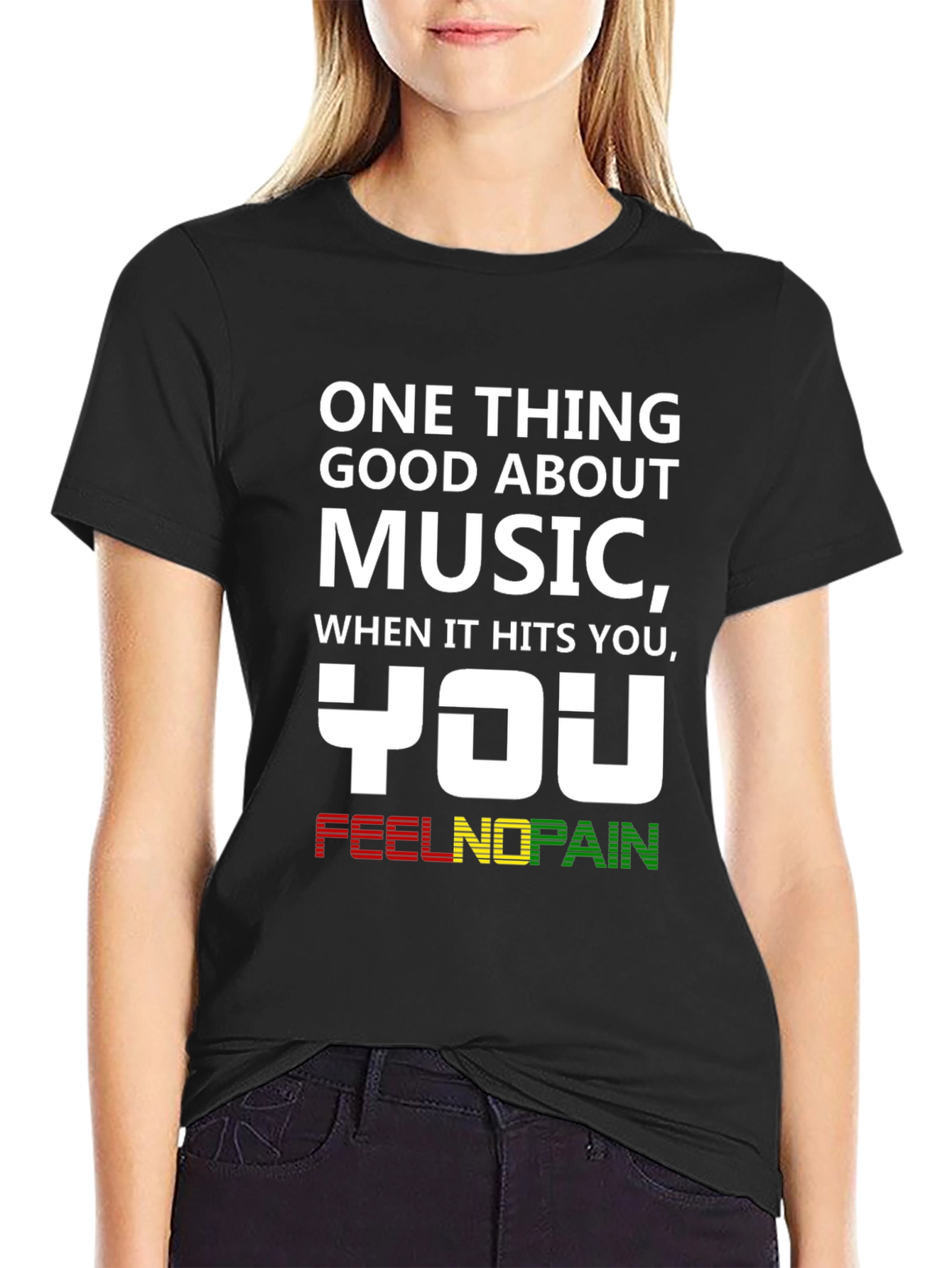 Music You Feel No Pain T-Shirt