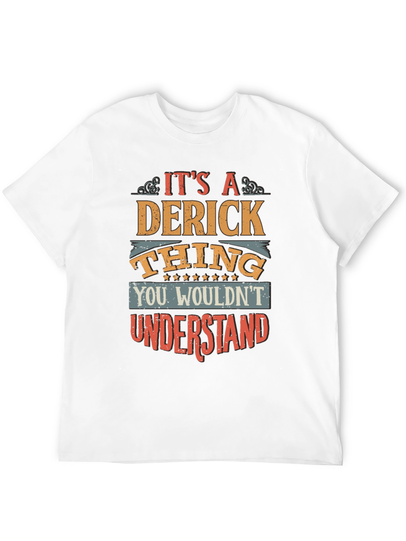 Its a Derick Thing T-Shirt