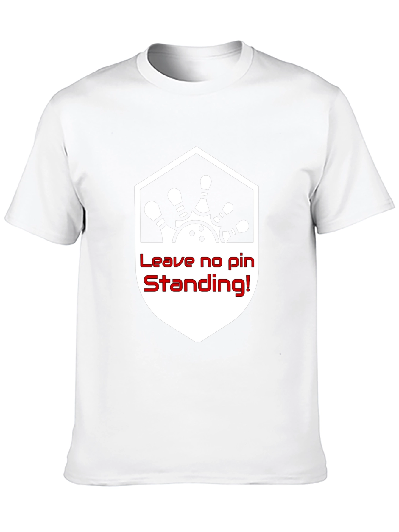 Bowling Shirt: Leave No Pin Standing!