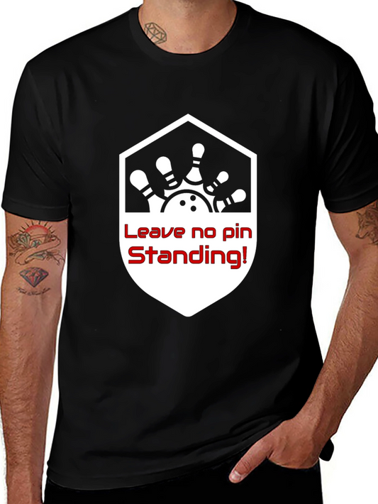 Bowling Shirt: Leave No Pin Standing!