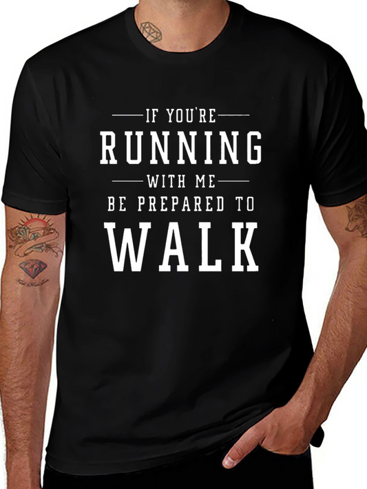 Funny Running & Walking T-Shirt - Athlete Humor