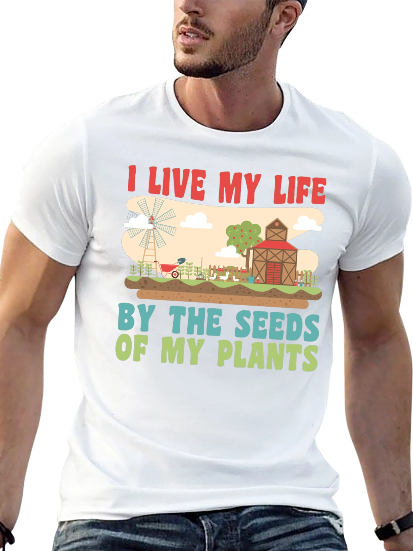 Farmers Life T-Shirt: Live By The Seeds