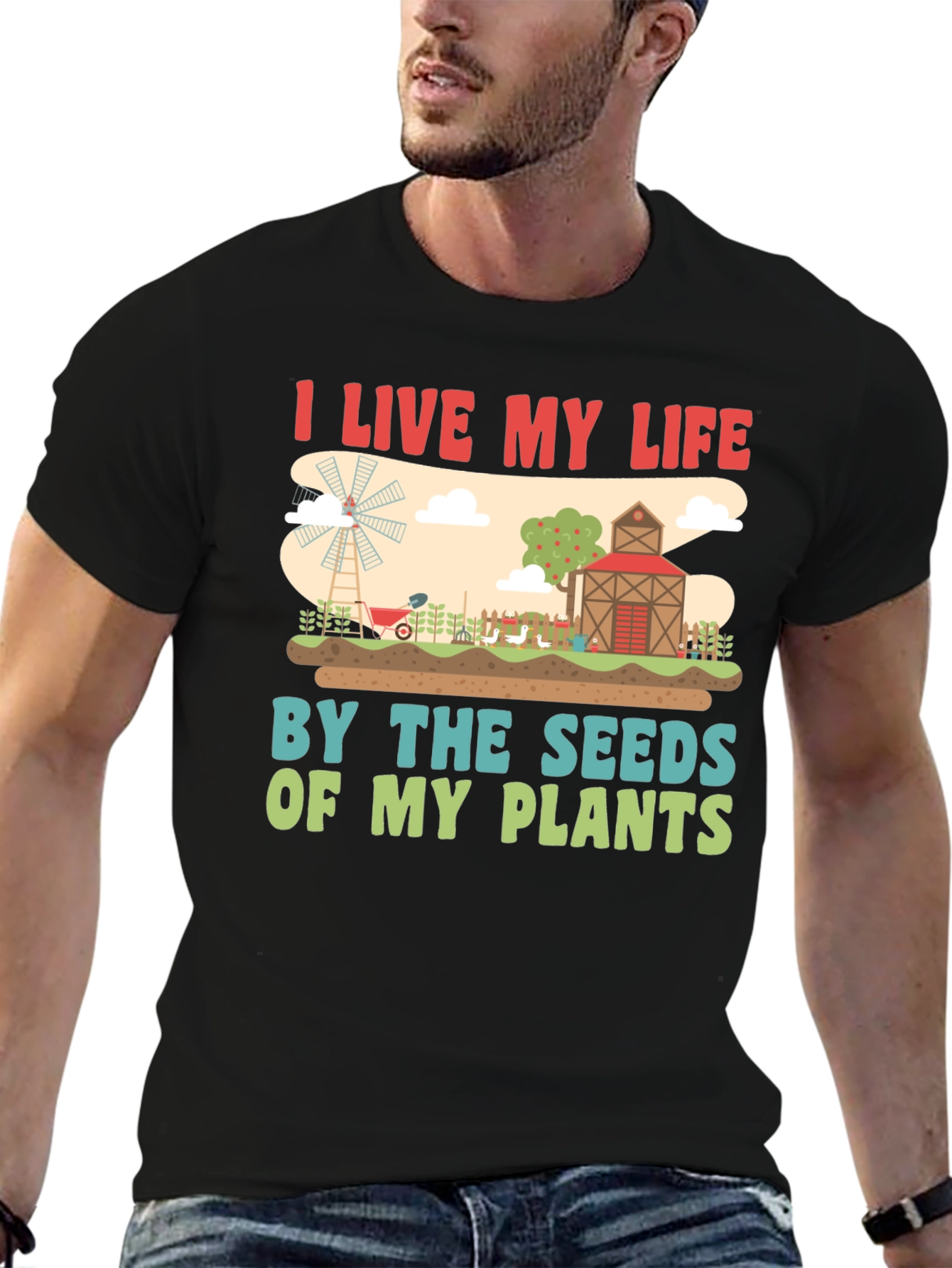 Farmers Life T-Shirt: Live By The Seeds