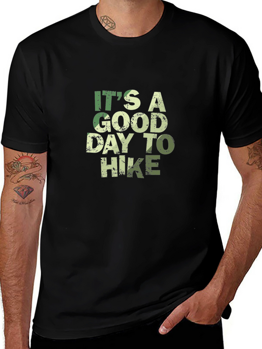 Hiking Graphic Tee - Its a Good Day to Hike