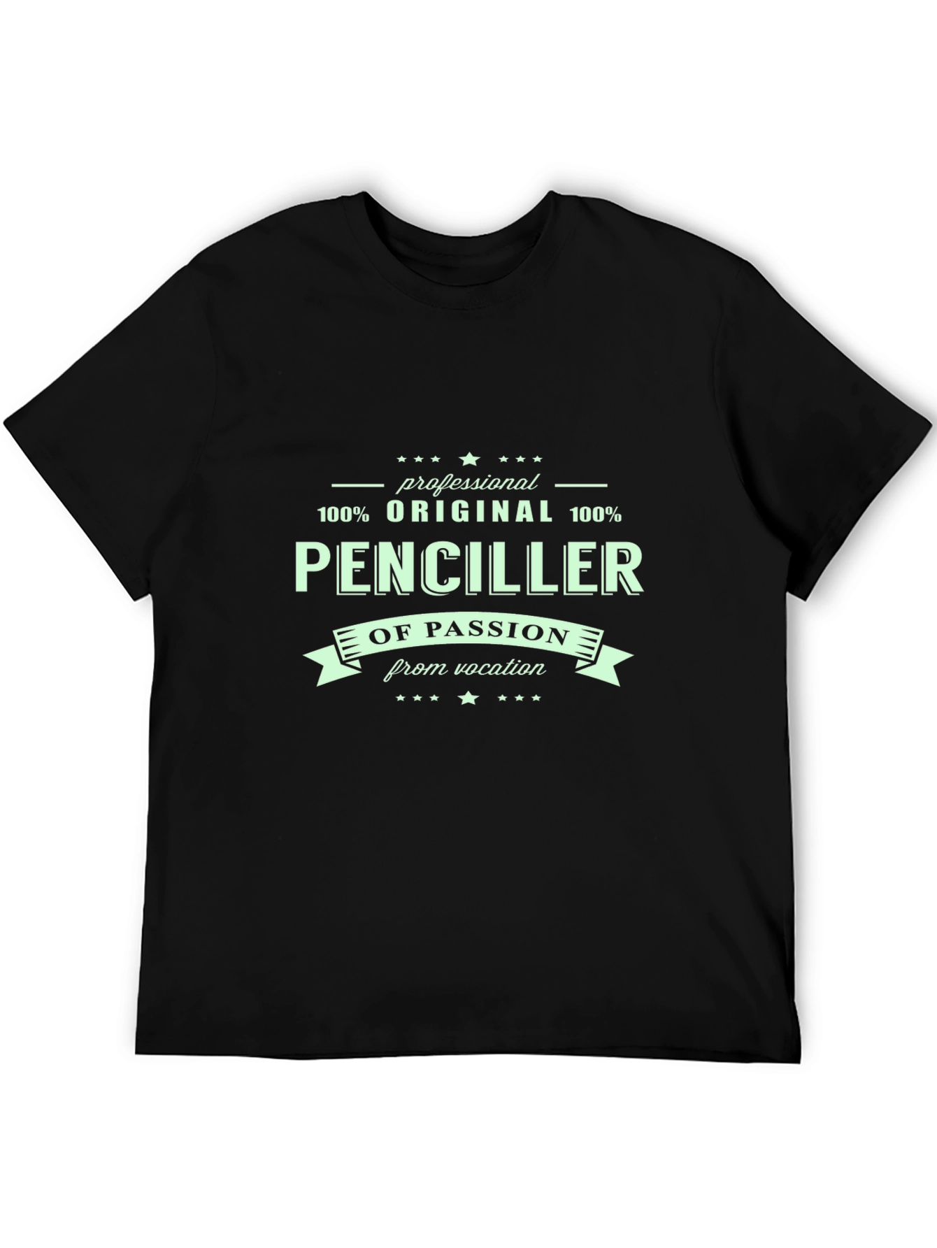 Penciller of Passion T-Shirt: Original & Professional Design