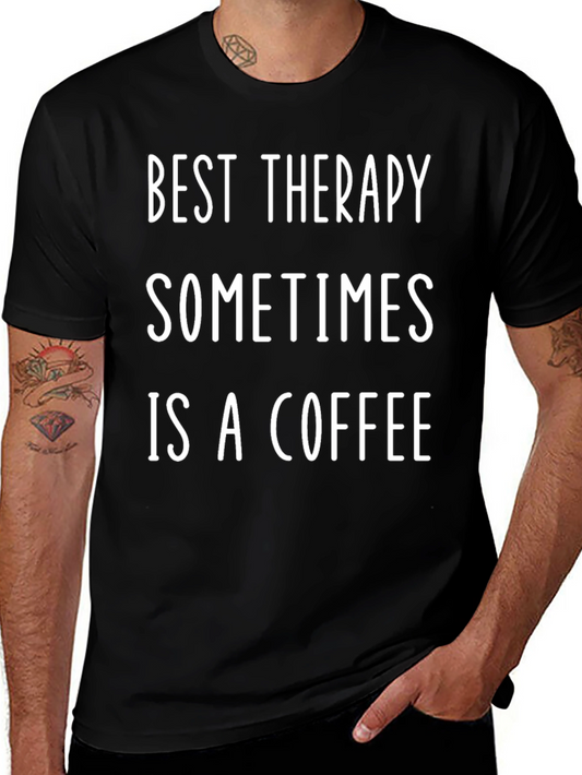Best Therapy Coffee Graphic T-Shirt
