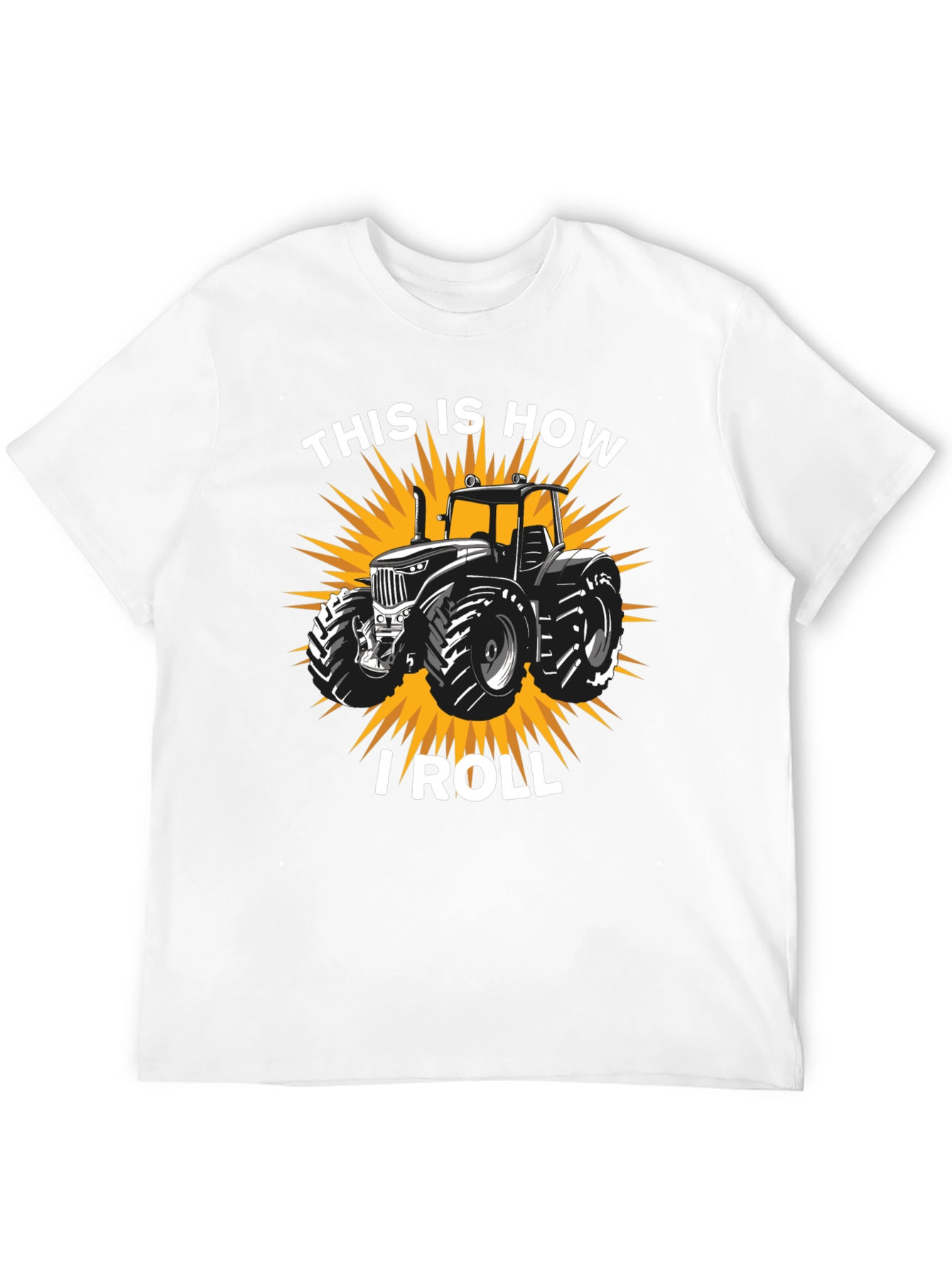 This Is How I Roll Tractor Graphic Tee