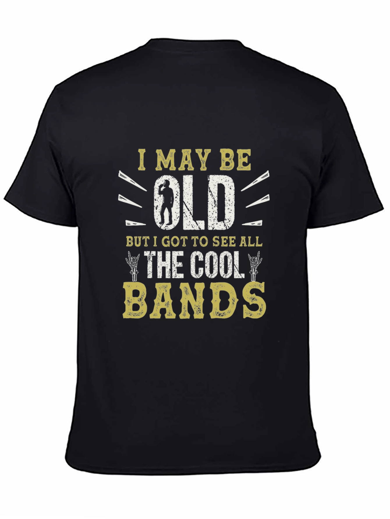 Cool Bands T-Shirt: Old But I Saw Them All!
