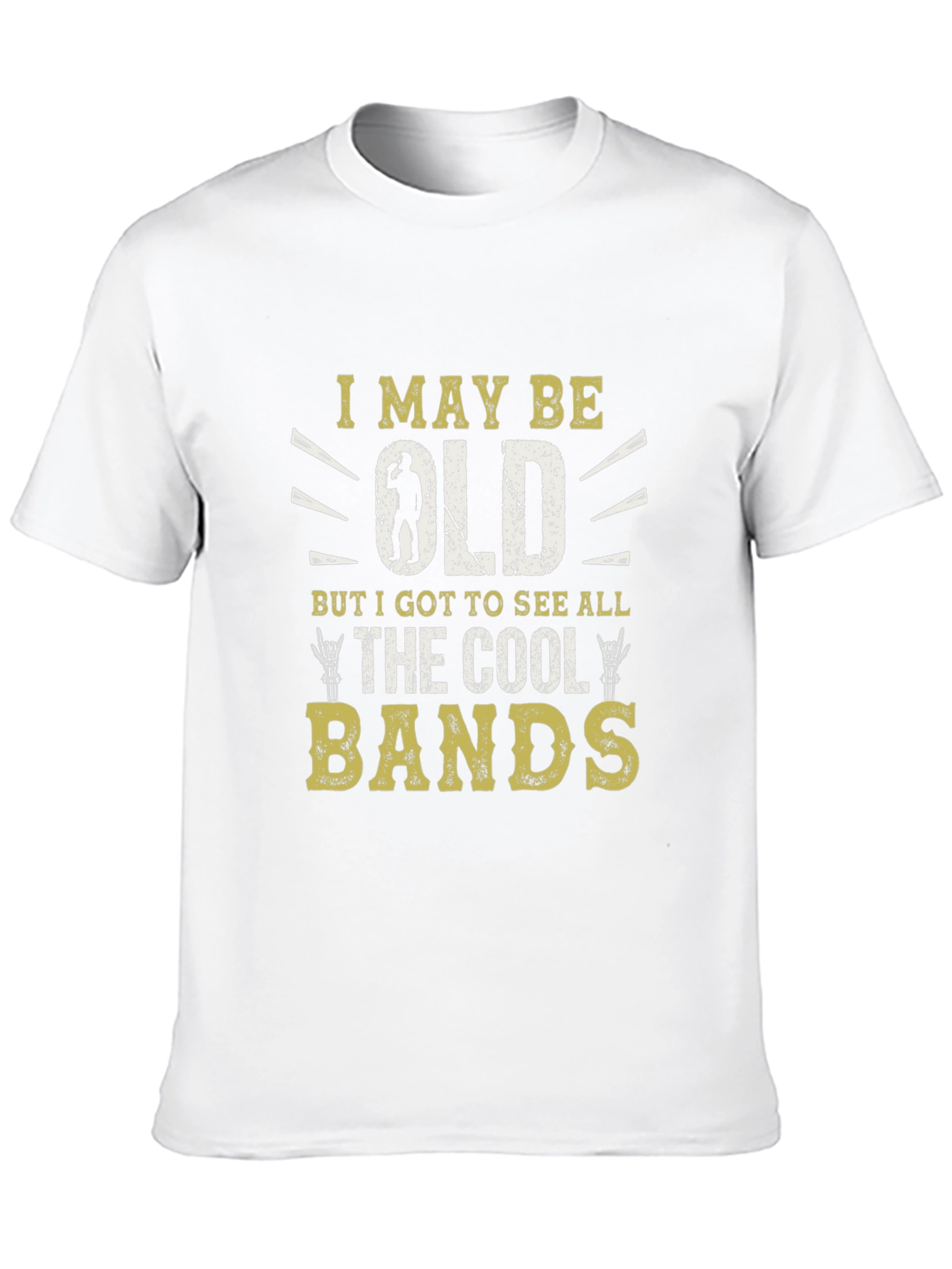 Cool Bands T-Shirt: Old But I Saw Them All!