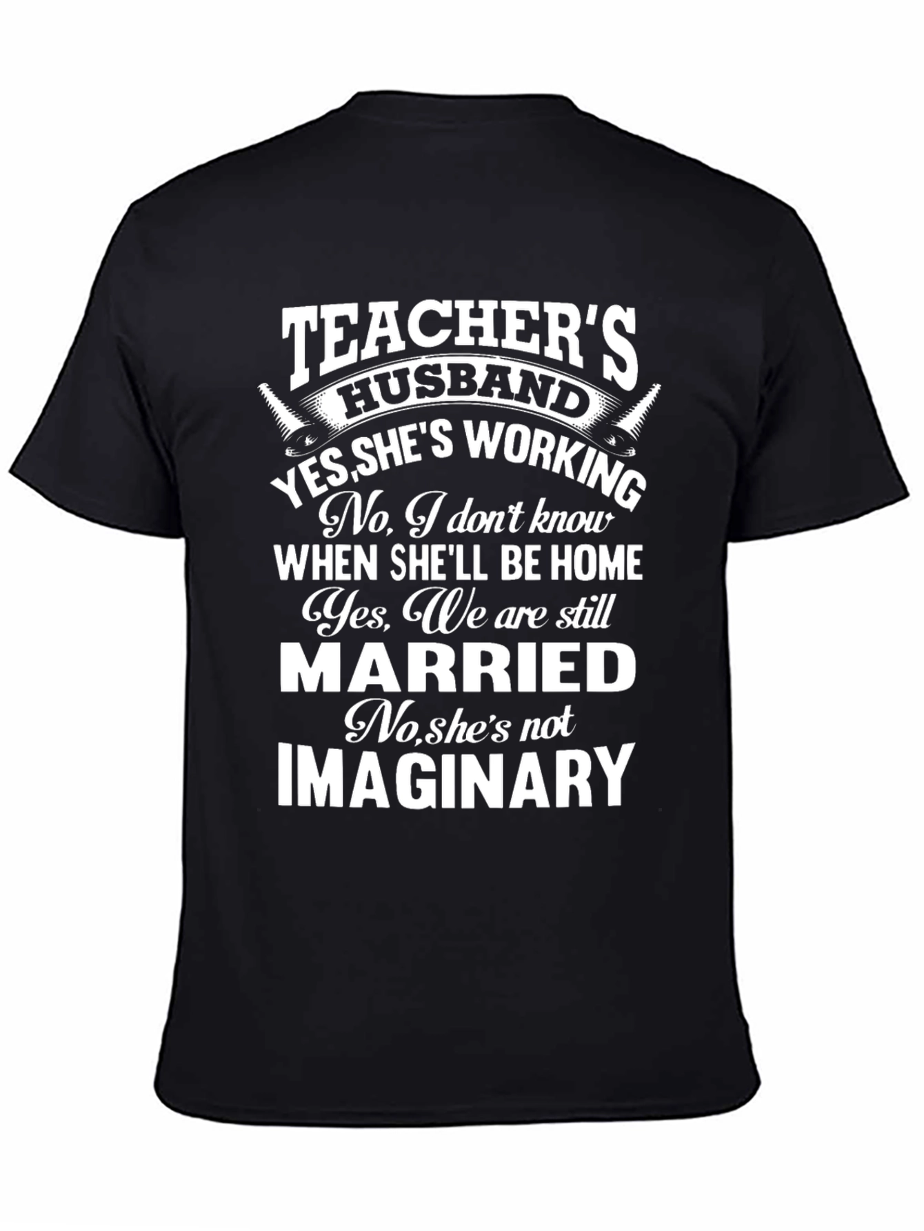 Teachers Husband Graphic T-Shirt
