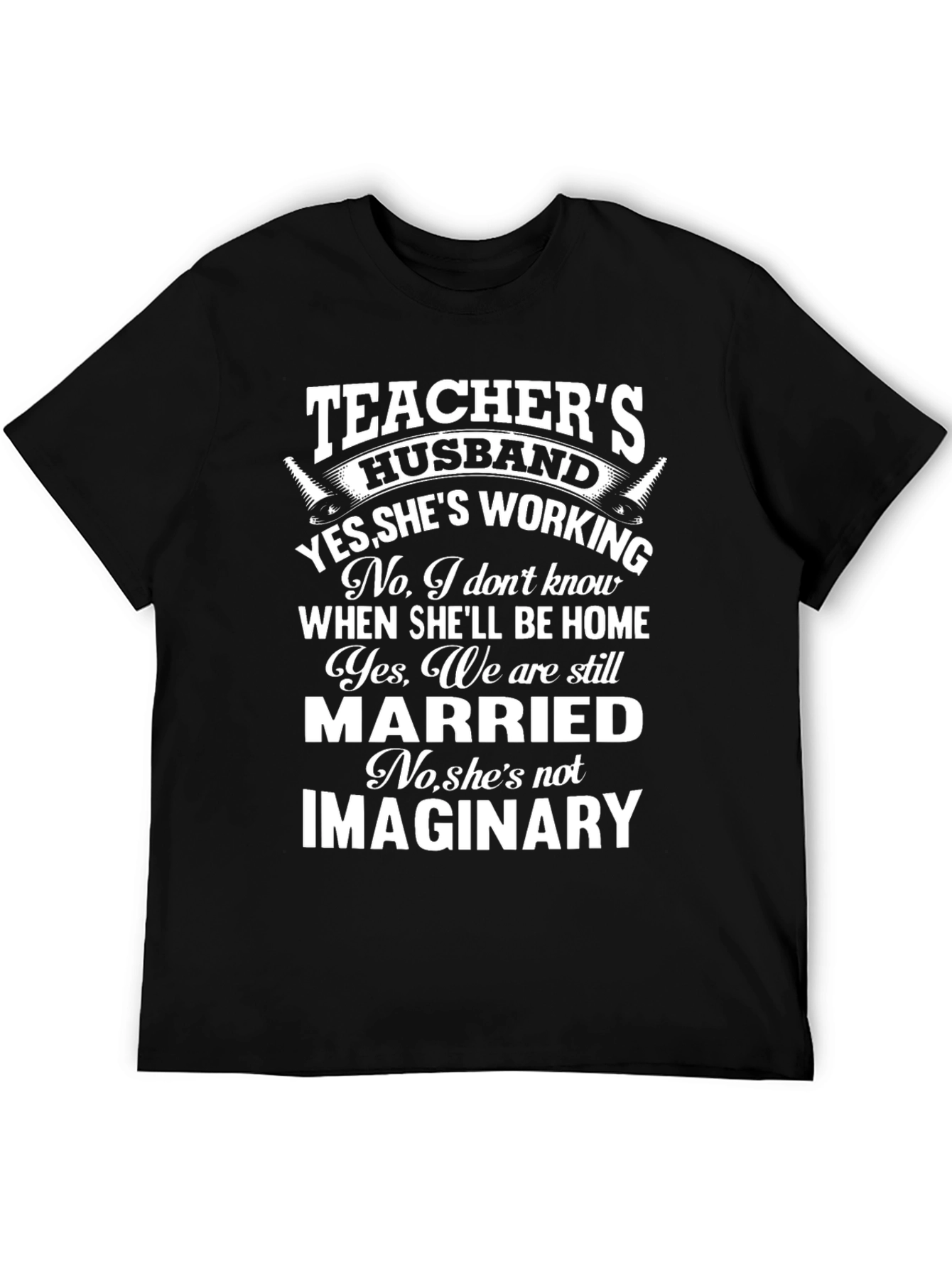 Teachers Husband Graphic T-Shirt