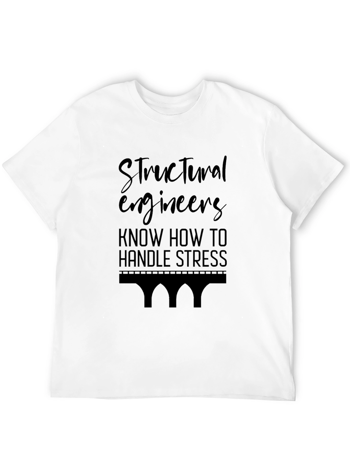 Structural Engineer Stress T-Shirt