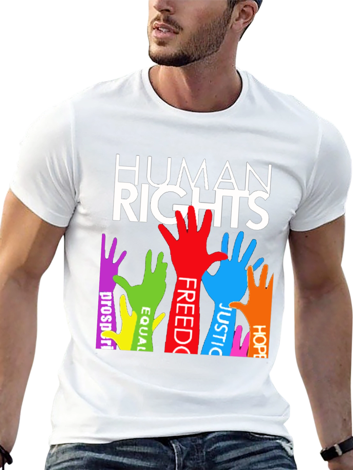Human Rights T-Shirt: Equality Freedom Justice & Hope