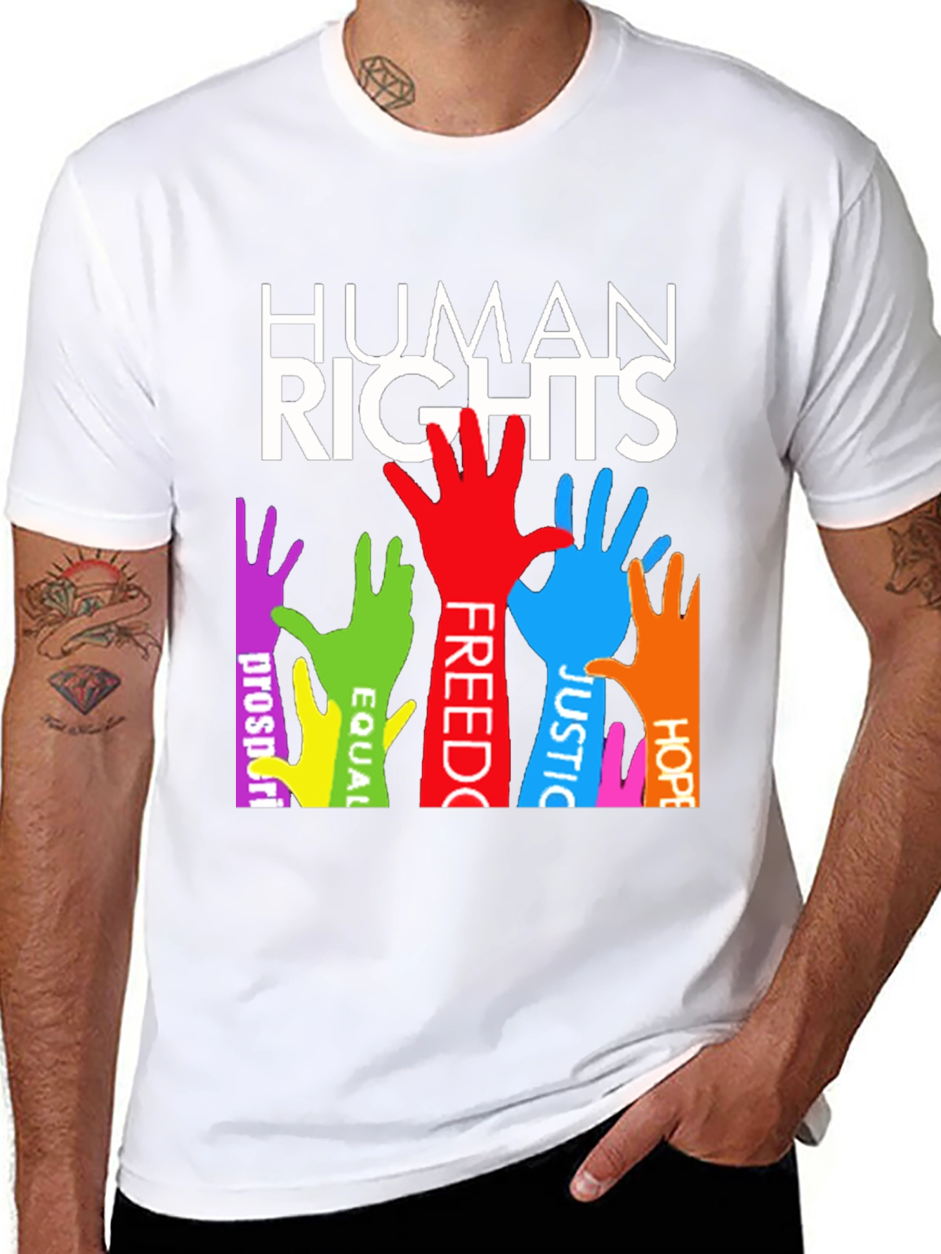 Human Rights T-Shirt: Equality Freedom Justice & Hope