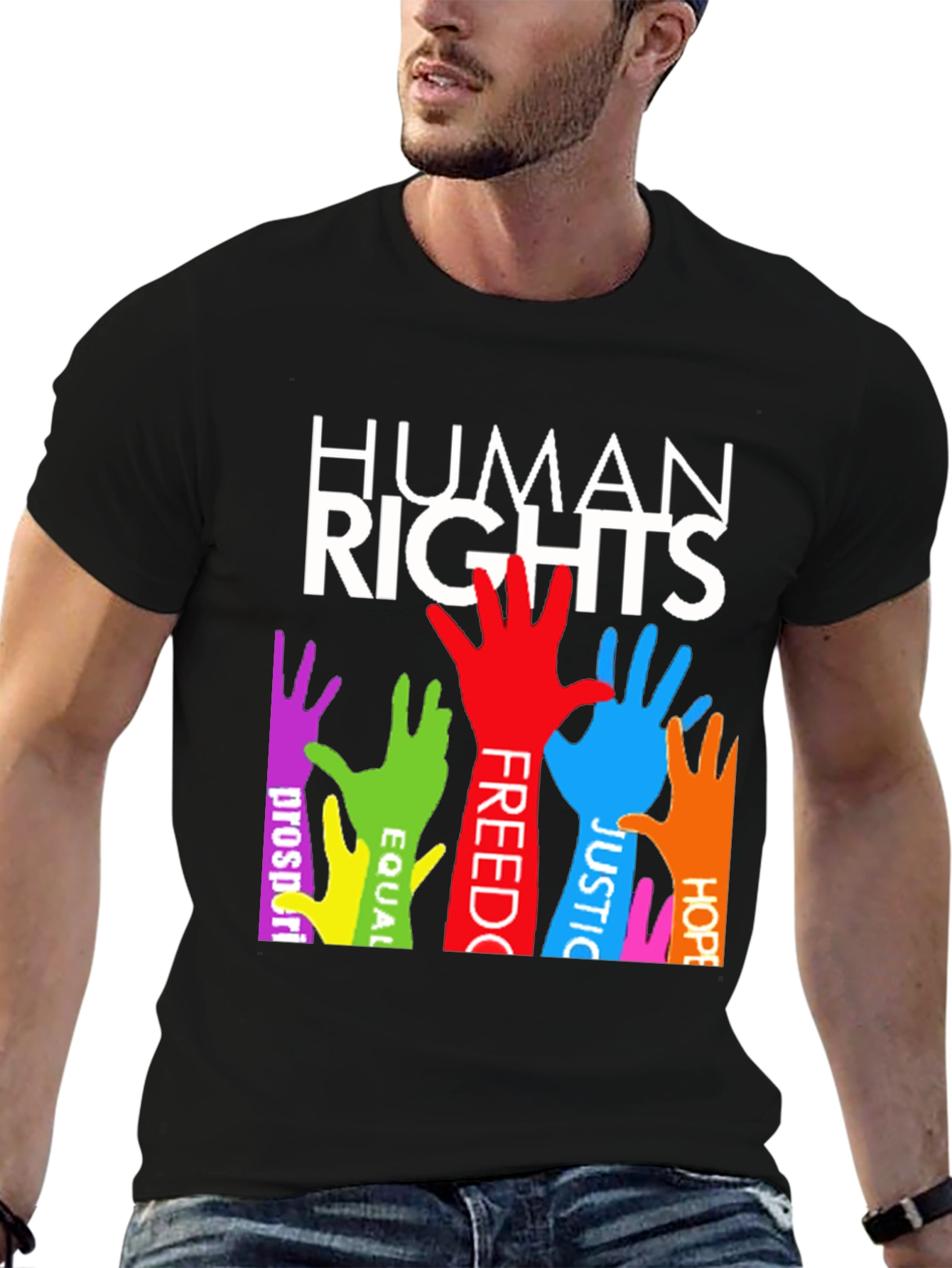Human Rights T-Shirt: Equality Freedom Justice & Hope