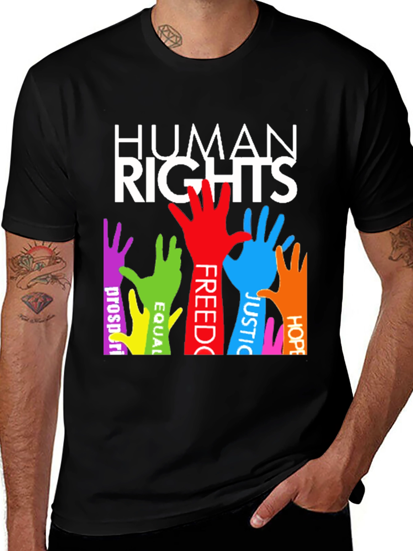 Human Rights T-Shirt: Equality Freedom Justice & Hope