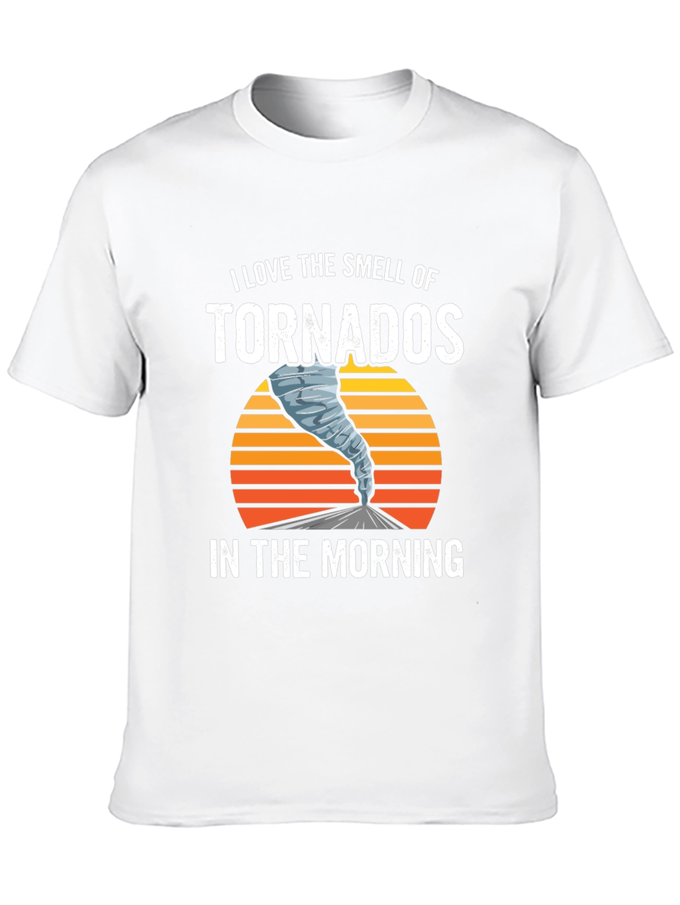 I Love The Smell of Tornadoes Graphic Tee