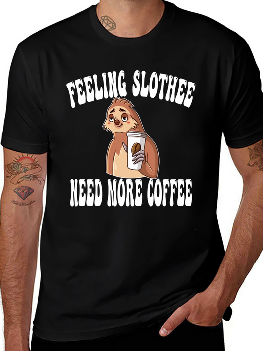 Feeling Slothee Coffee Graphic T-Shirt