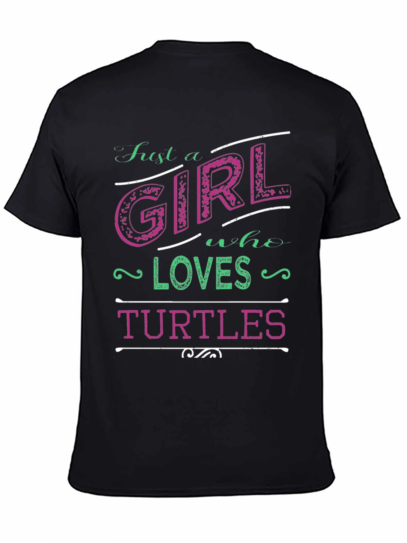 Just a Girl Who Loves Turtles T-Shirt