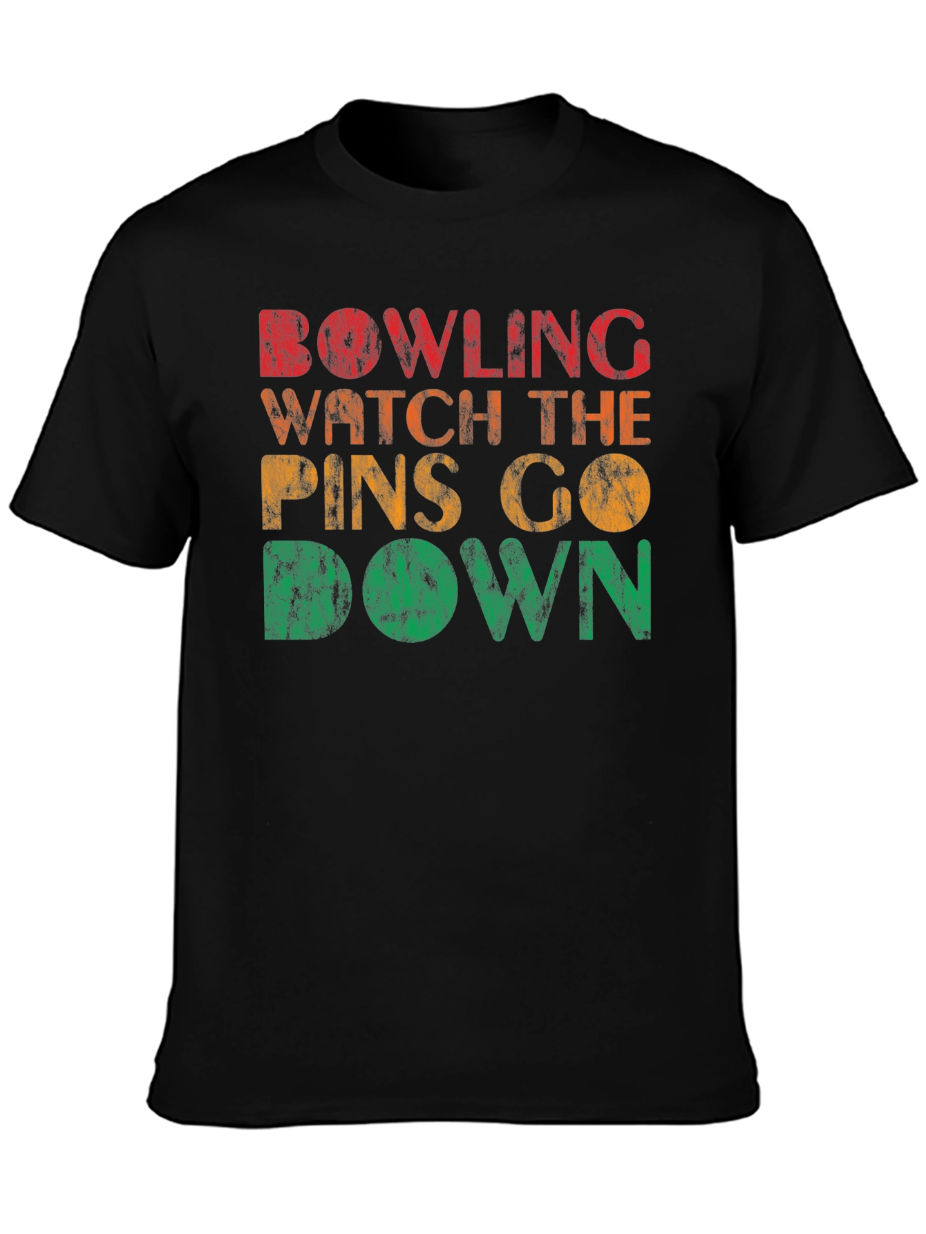 Bowling Watch The Pins Go Down Graphic Tee