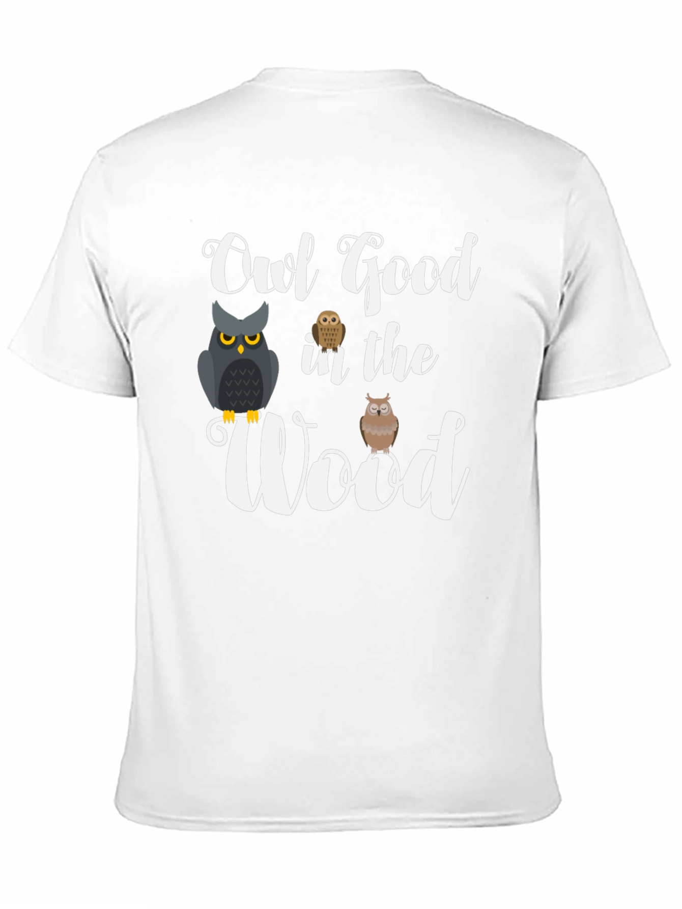 Owl Good In The Wood T-Shirt
