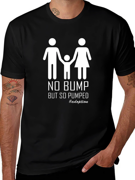 Adoption Pride T-Shirt - No Bump So Pumped