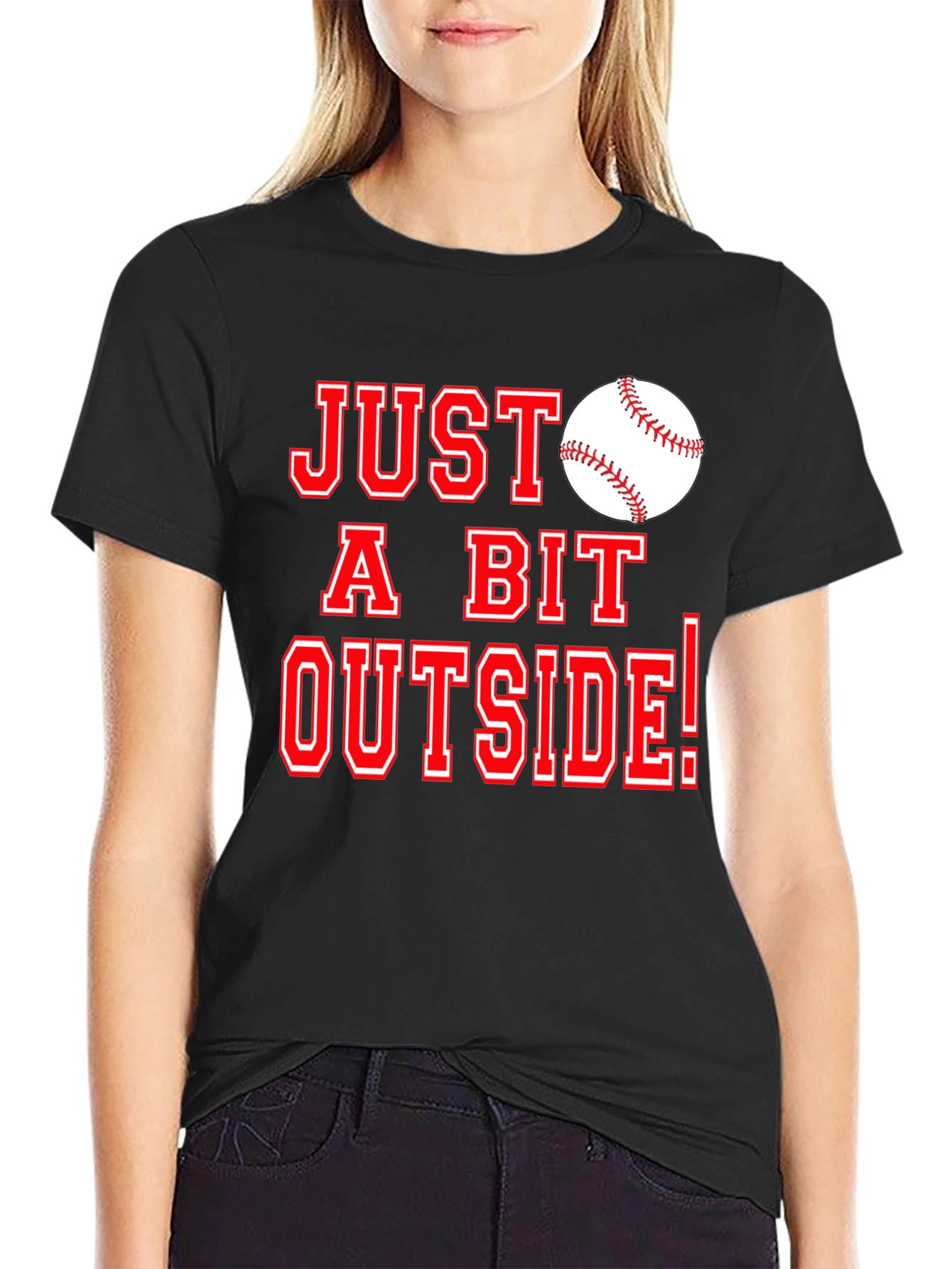 Just A Bit Outside Graphic Tee