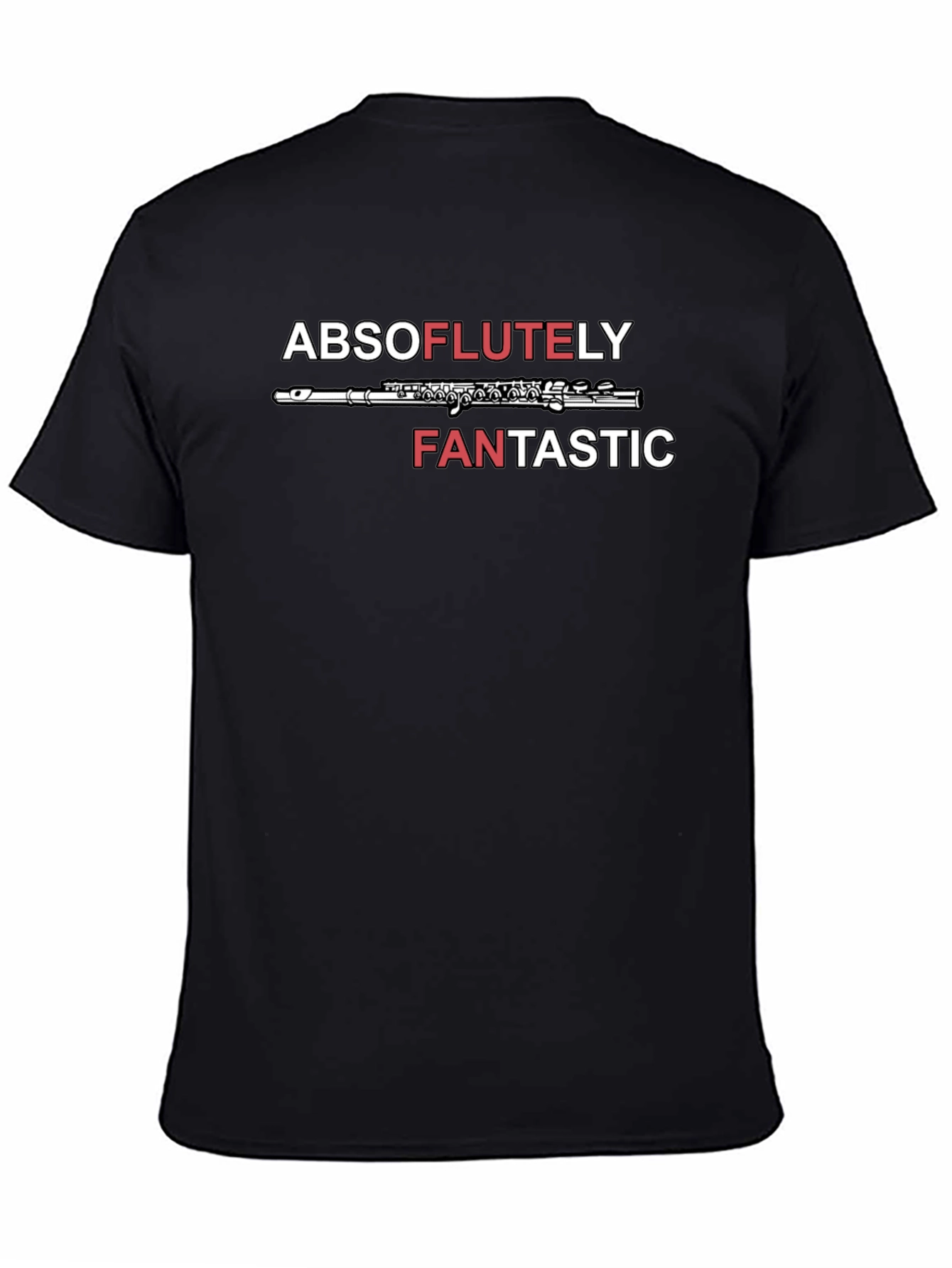Absoflutely Fantastic Flute T-Shirt - Music Lover Tee