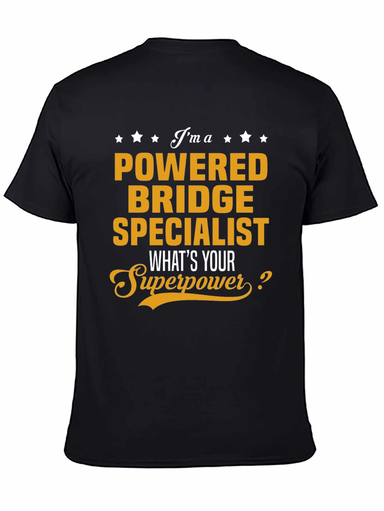 Powered Bridge Specialist T-Shirt