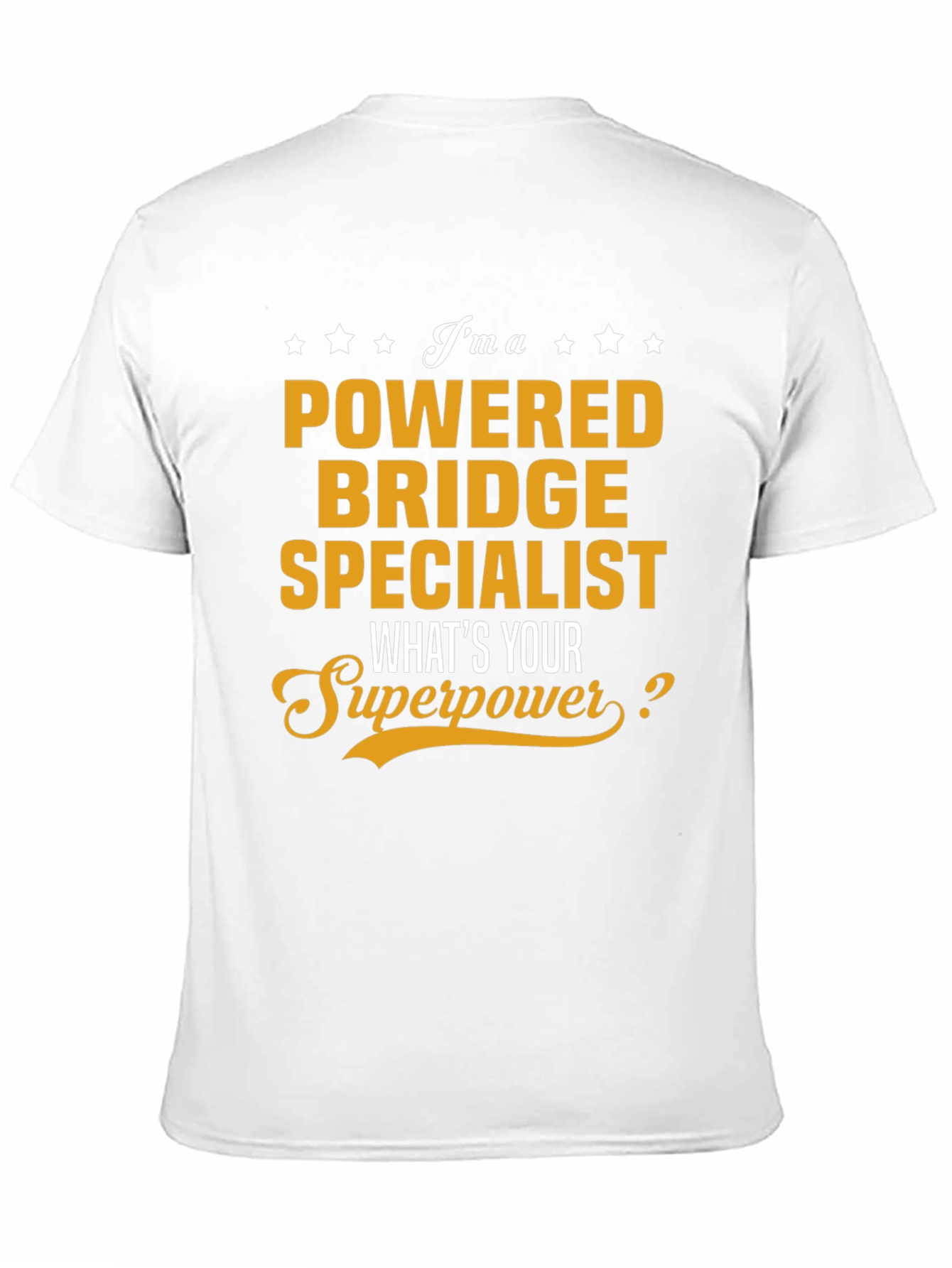 Powered Bridge Specialist T-Shirt