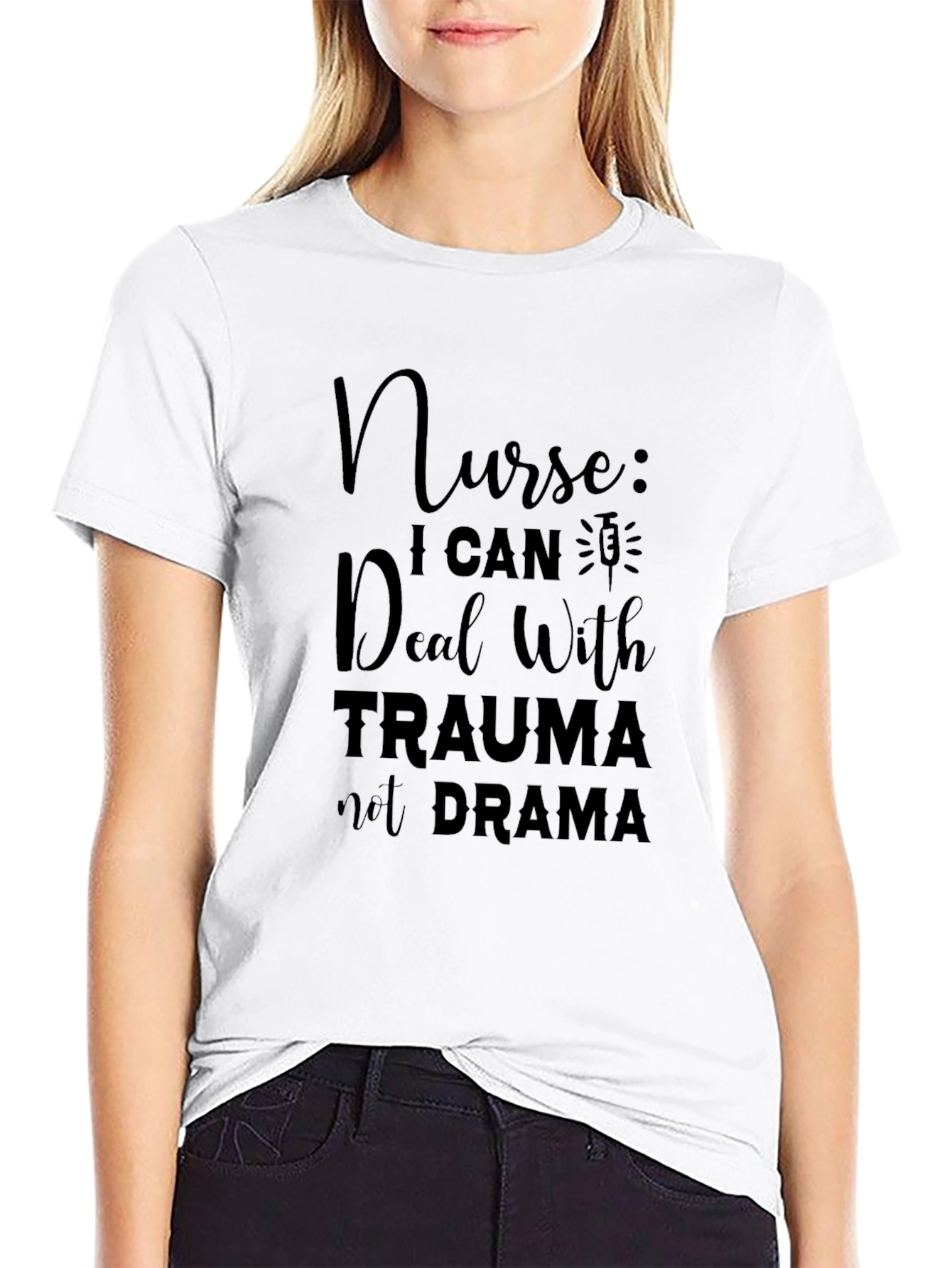 Nurse Trauma Drama T-Shirt - Humor Apparel
