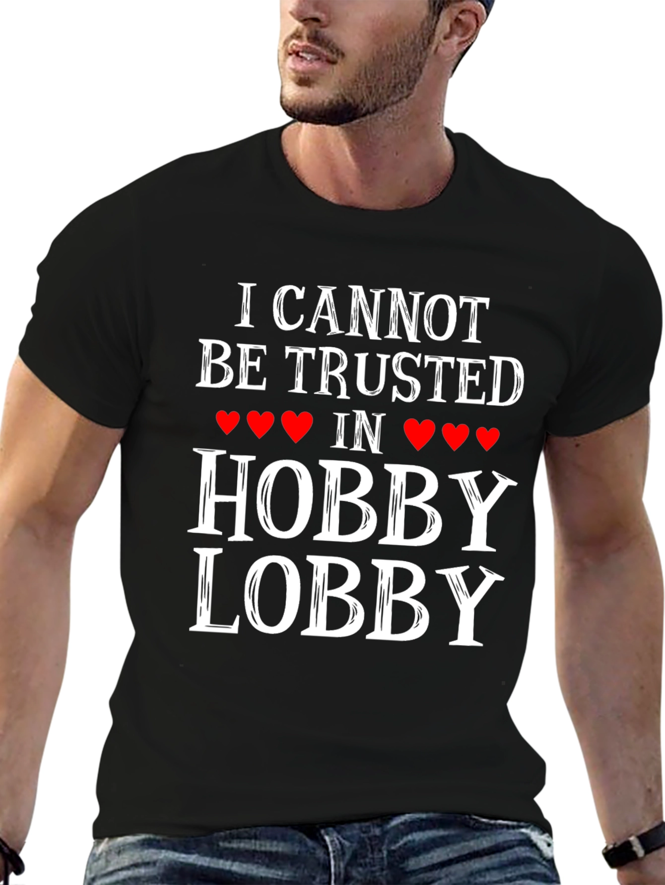Hobby Lobby Trust T-Shirt - Funny Graphic Tee