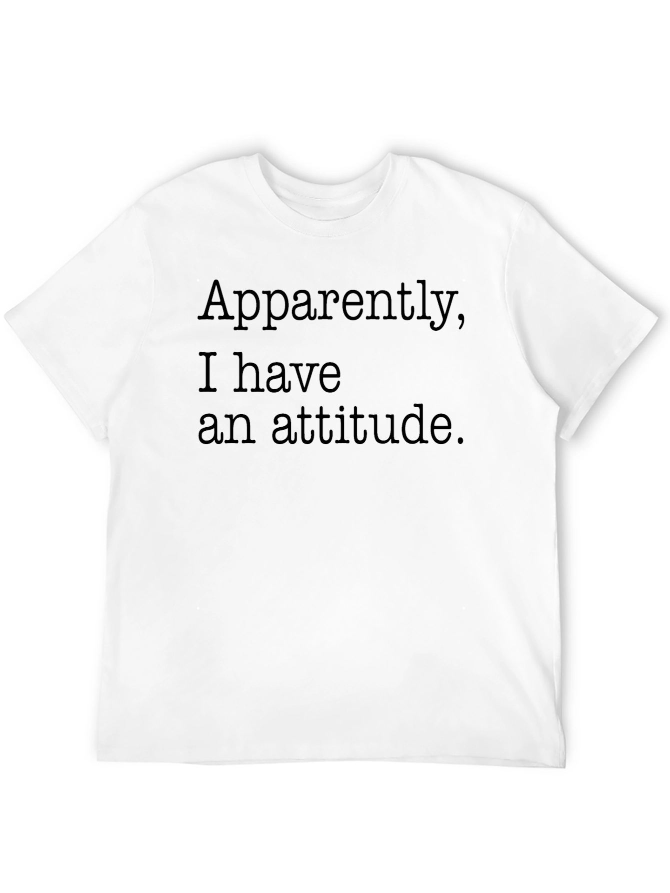 Attitude Statement Black T-Shirt