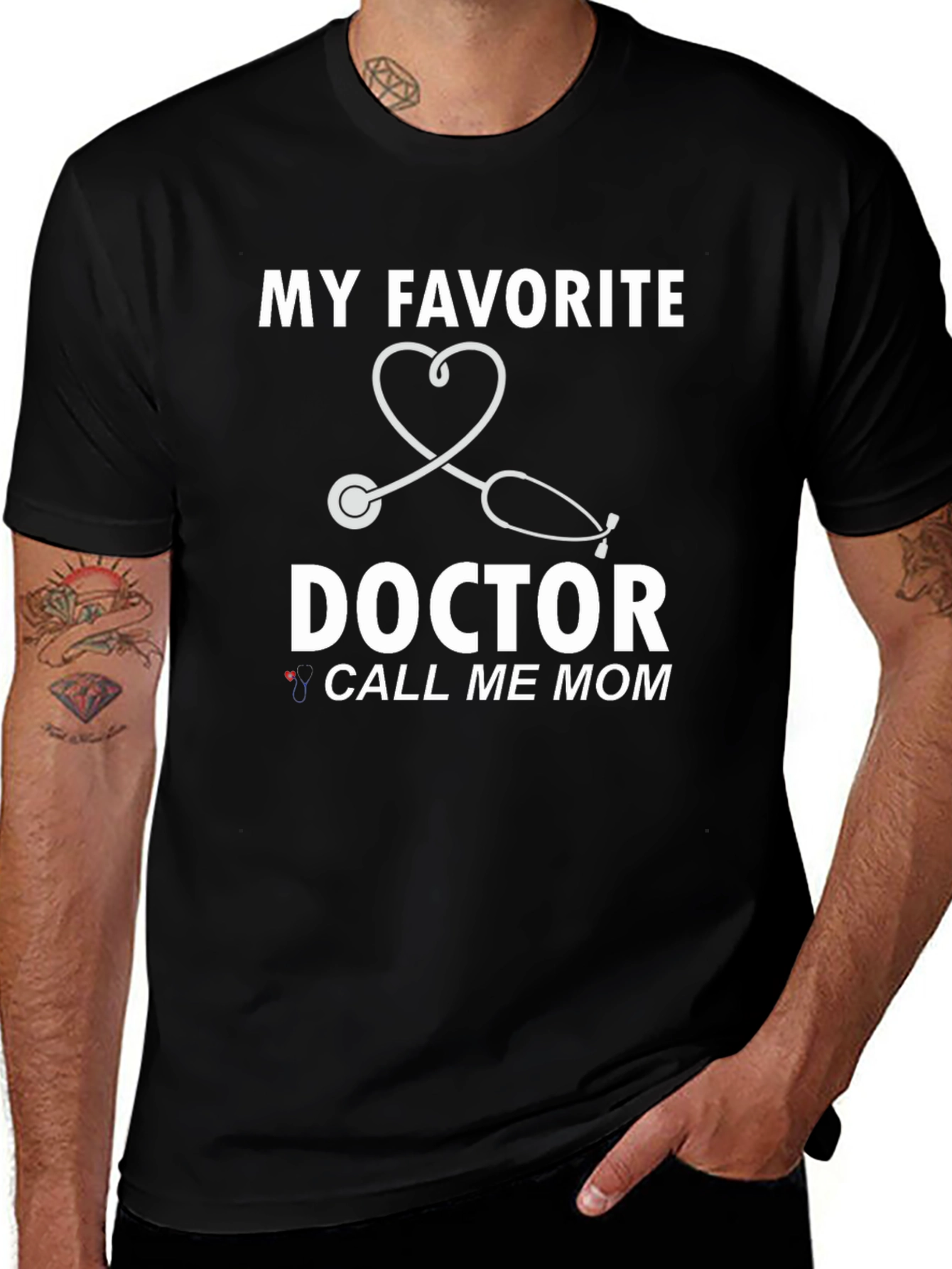 My Favorite Doctor Call Me Mom T-Shirt