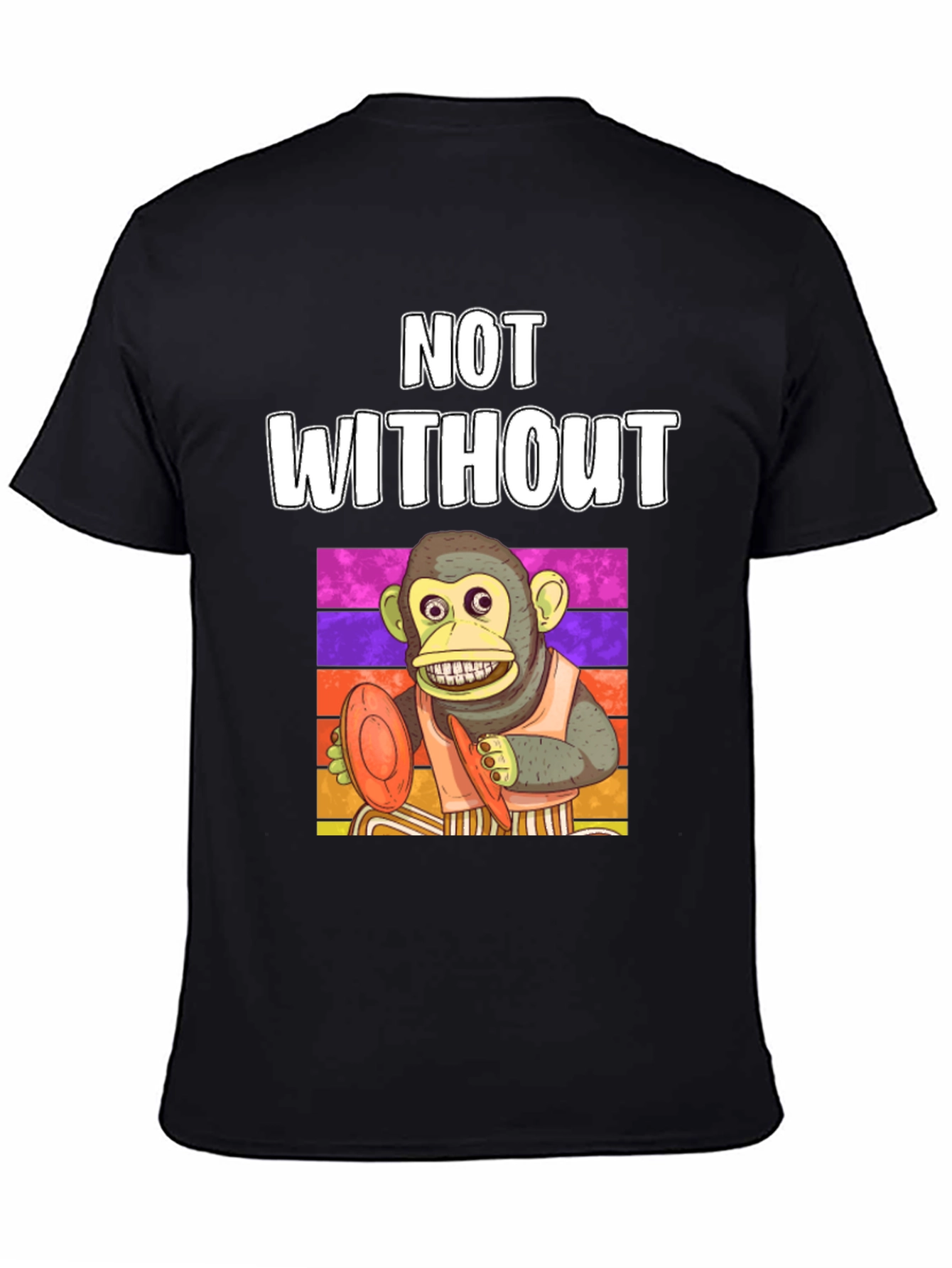 Not Without My Cymbals T-Shirt