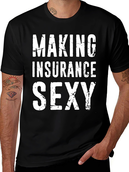 Making Insurance Sexy Black Graphic Tee