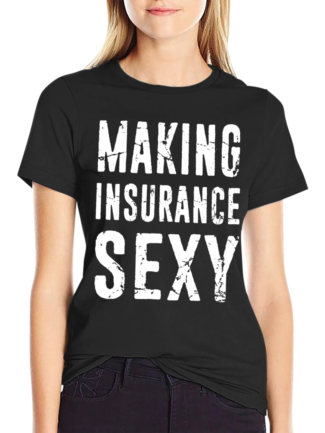 Making Insurance Sexy Black Graphic Tee