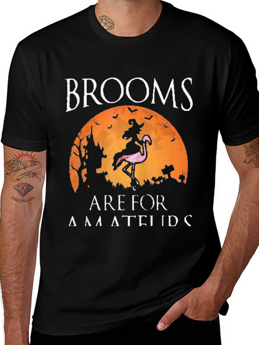 Brooms Are For Amateurs Funny Halloween Flamingo T-Shirt