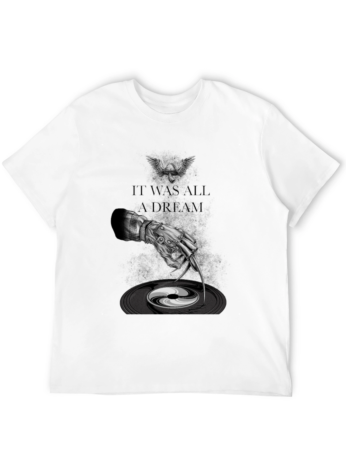 It Was All A Dream T-Shirt