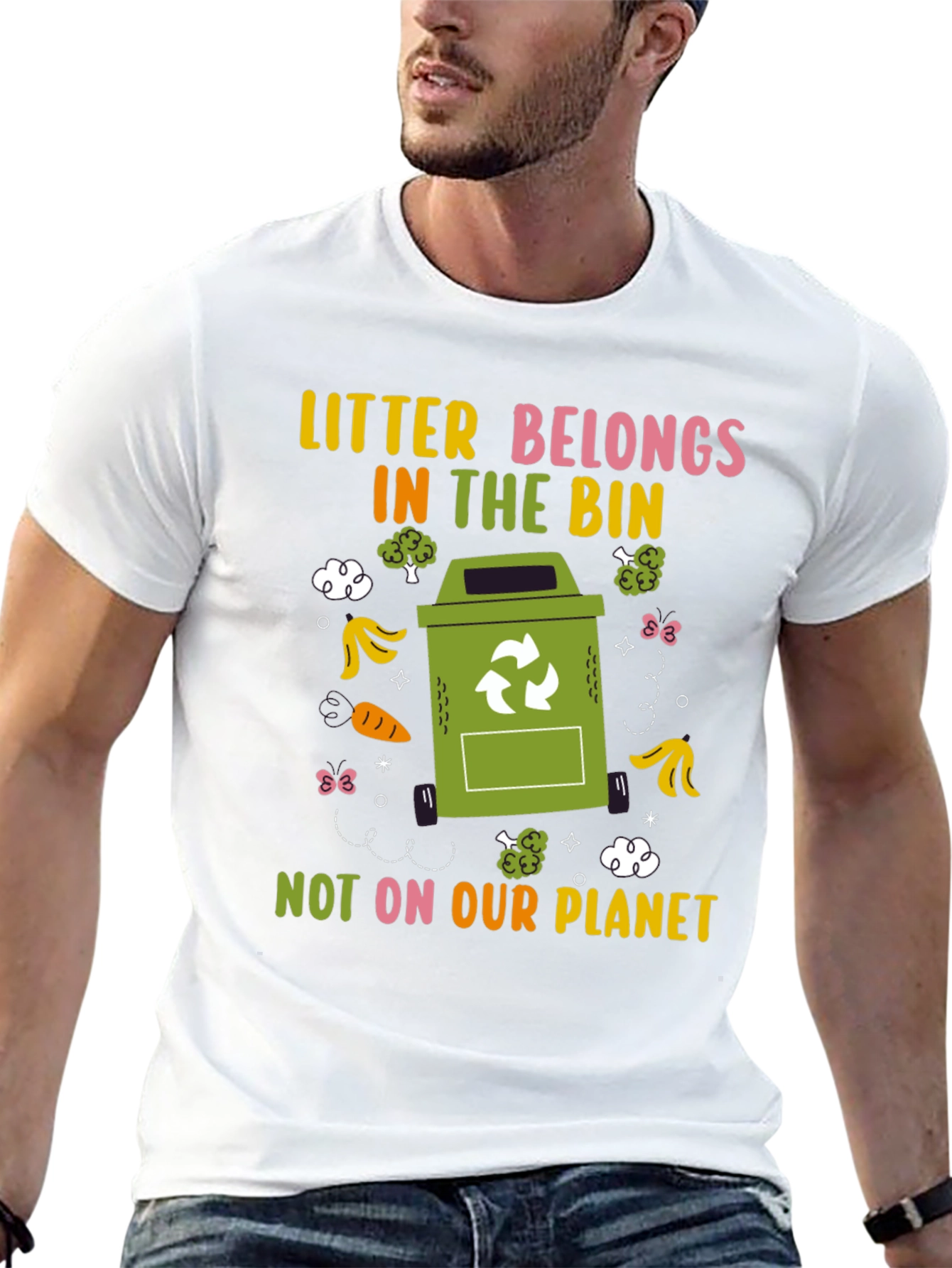 Eco-Friendly Litter Belongs in the Bin Graphic T-Shirt