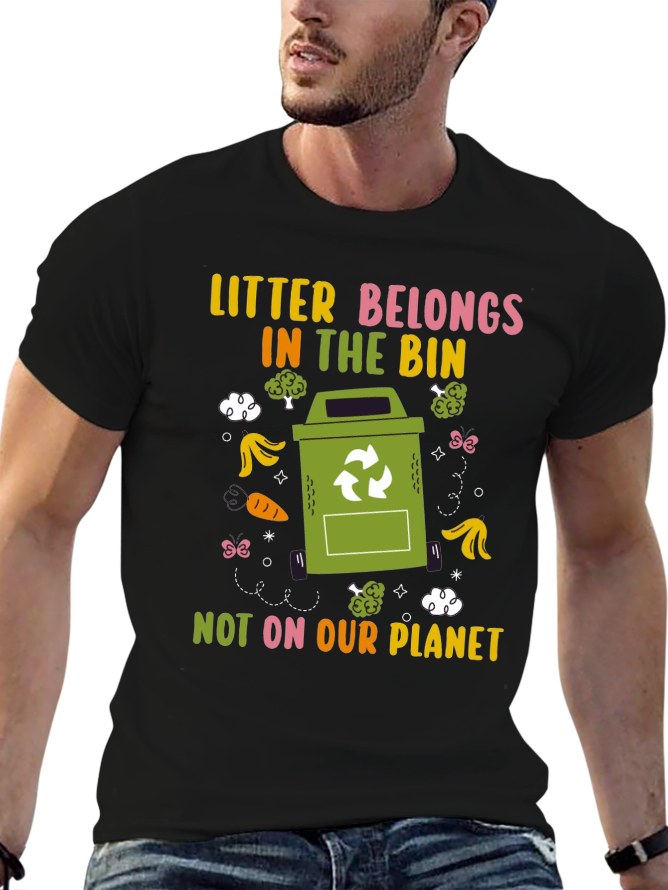 Eco-Friendly Litter Belongs in the Bin Graphic T-Shirt