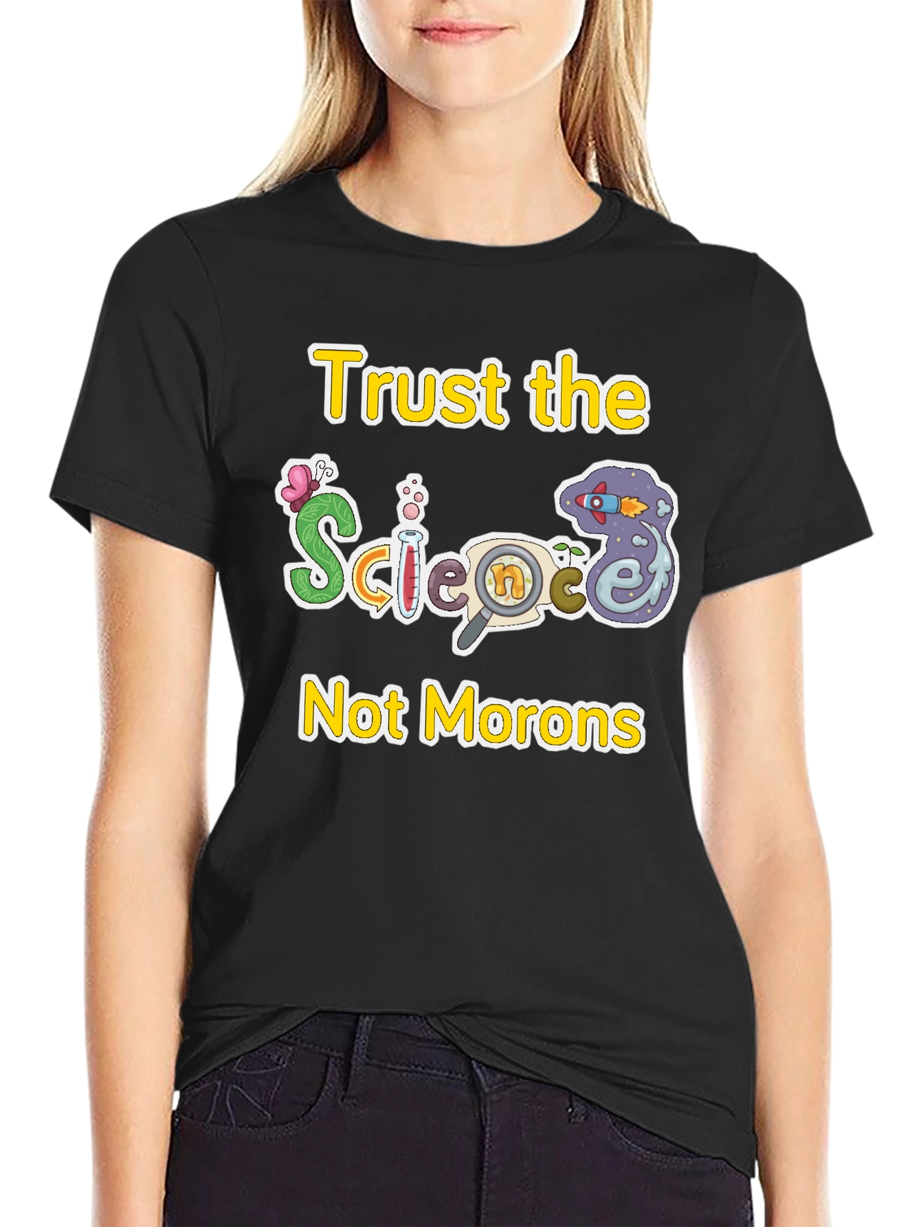 Trust The Science T-Shirt